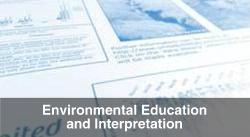 Environmental Education and Interpretation